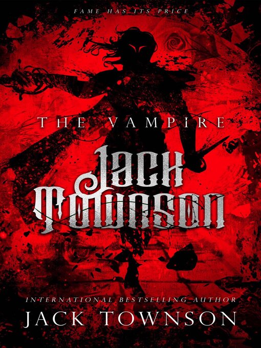 Cover image for The Vampire Jack Townson--Fame Has Its Price